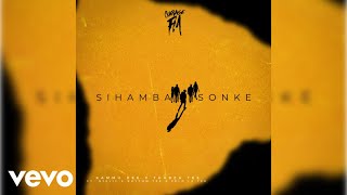 Kammu Dee  Thabza Tee  Sihamba Sonke   feat Njelic Felo Le Tee  Rhythm Tee