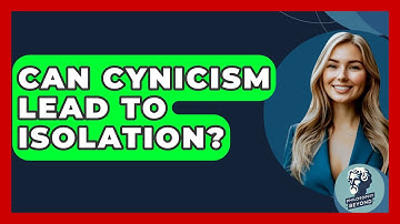 Can Cynicism Lead To Isolation? - Philosophy Beyond