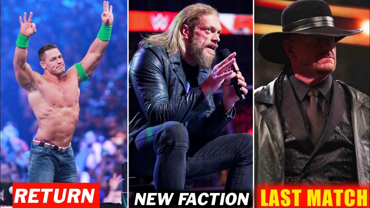 John Cena Surprise Return At WrestleMania 38! Edge New Faction Coming! Undertaker One More Match!