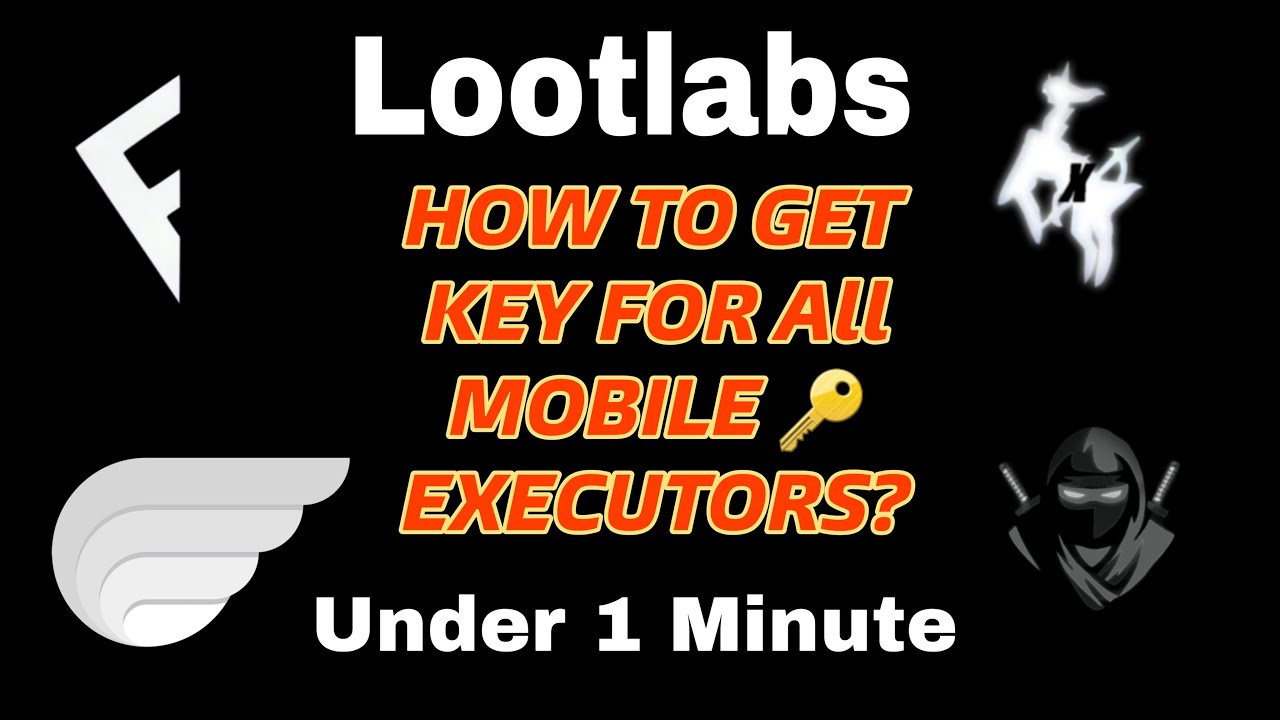 [LootLabs] How to Get Key of all Mobile Executors Under 1 Minute ⏰️ ...
