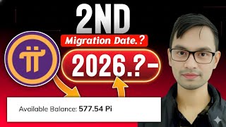 Pi Network Second Migration 2026||Pi Network 2nd Migration 2026||Pi Network New Updates Today 