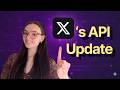 X Developers Just Announced A Big API Change — Here's What It Means For You