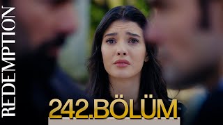 Esaret 242. Bölüm Redemption Episode 242