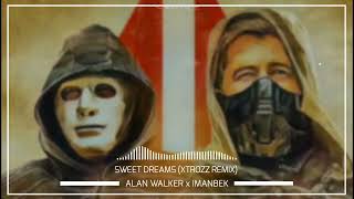 Alan Walker x Imanbek - Sweet Dreams (XTROZZ Hardstyle Remix) 