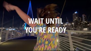 Navvy - Till You're Ready (Lyric Video)