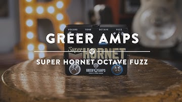 Greer Amps Super Hornet Octave Fuzz | Reverb Demo Video