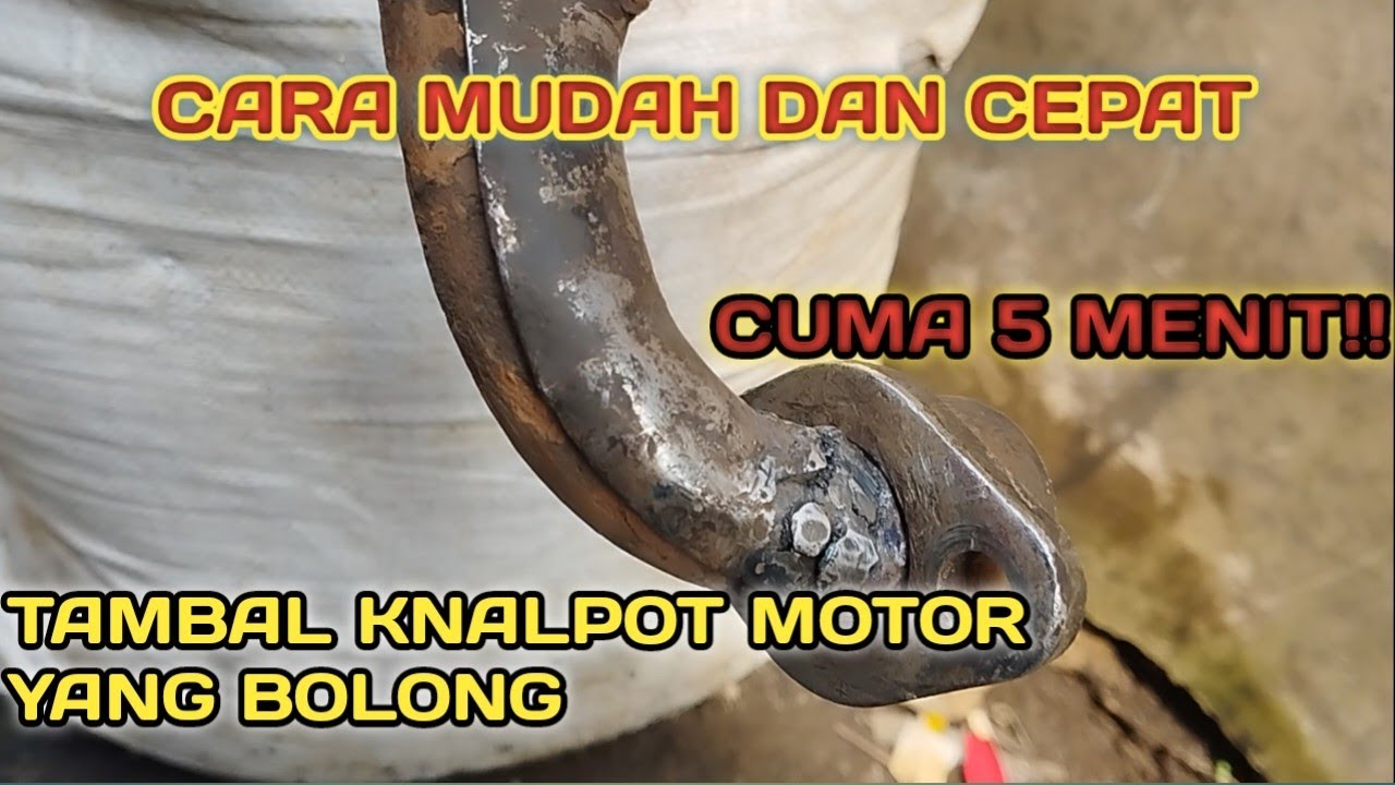 CARA TAMBEL KNALPOT YANG BOCOR DENGAN MUDAH!! BANGWIN CHANNEL YouTube