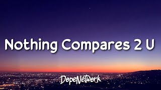 Nothing Compares 2 U - Sinéad O&#39;Connor (Lyrics)