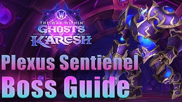 Mythic Plexus Sentinel Boss Guide 11.2 Omega Manaforge