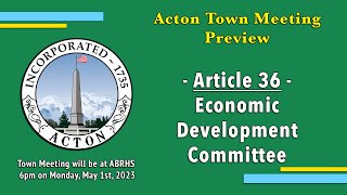 May 2023 Town Meeting Preview - Article 36