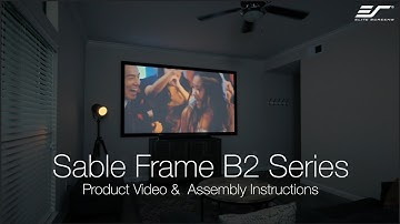✅ Elite Screens Sable Frame B2 Product & Assembly Video