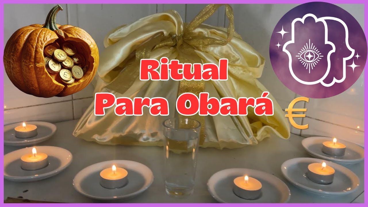 Como fazer Oferenda para Obará - Prosperidade Financeira