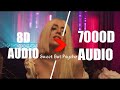 Ava Max - Sweet but Psycho (7000D AUDIO | Not 8D Audio) Use HeadPhone