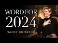 New Year’s Eve: Word for 2024 | Nancy Dufresne | World Harvest Church