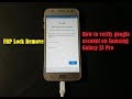Samsung Galaxy J3 Pro google account unlock