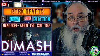 Dimash Reaction - When I've got you" OFFICIAL MV - First Time Hearing - Requested