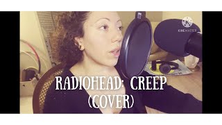 “Creep” Radiohead cover | Felt creepy, might delete later