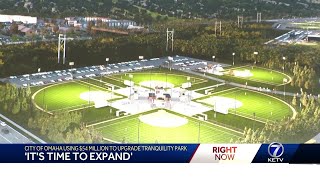 City of Omaha using $54 million to upgrade Tranquility Park