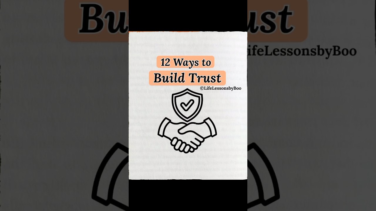 12 Ways To Build Trust Fast (And Keep It) | 12 Steps To Deeper Connection! 