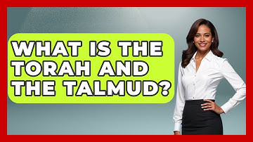 What Is The Torah And The Talmud? - Jewish Teachings For All