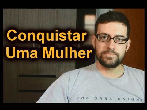 Vídeo: Como Conseguir O Que Quer De Uma Mulher