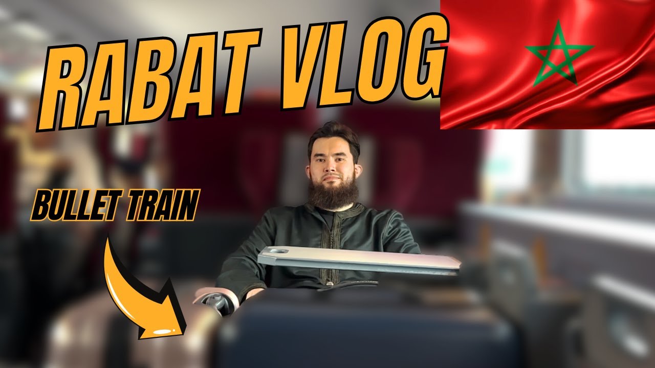 Exploring Beautiful Rabat Morocco (Bullet Train, Eid al-Adha, Food Poisoning & More)