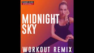 Midnight Sky (Workout Remix)