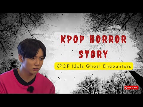 Kpop Idols Horror Stories | Creepiest Kpop Idols Ghost Stories | Real Paranormal Experiences