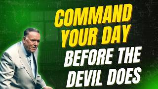 COMMAND YOUR DAY & WALK IN SPIRITUAL AUTHORITY BEFORE BREAKFAST