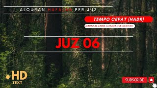 JUZ 06 Semaan Al Quran Tempo Cepat