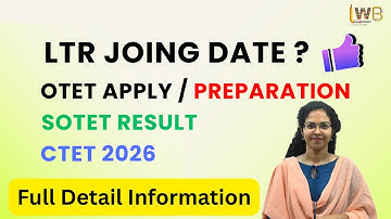 LTR Updates | OTET | SOTET Result | CTET 2026