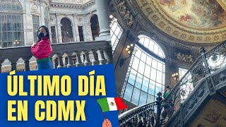 Thumbnail image for Último día en CDMX 🇲🇽🥰