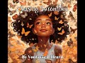 Chasing Butterflies | Butterfly Life Cycle | Children's Read Aloud | Story