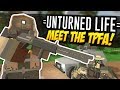 MEET THE TPFA - Unturned Life Roleplay #349