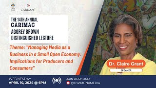 CARIMAC Aggrey Brown Distinguished Lecture