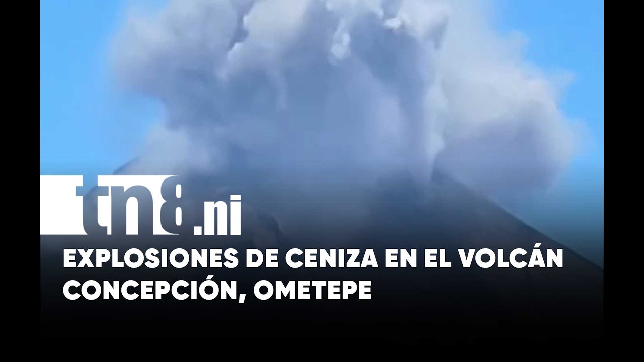 Volcán Concepción registra explosiones y emite cenizas en Ometepe sin causar alarma