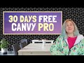 30 Days FREE Pro Canvy - Best Wall Art Mockups!