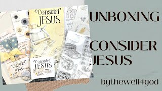 Unboxing - Consider Jesus - Bythewell4God #biblejournaling
