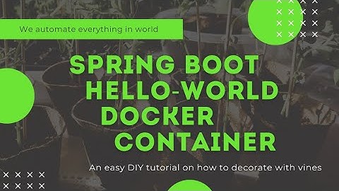 Spring Boot Hello-world Docker Container  | DevOpsWorld