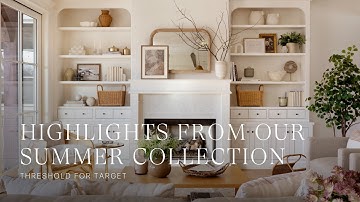 Highlights from Our Summer Collection with Threshold for Target