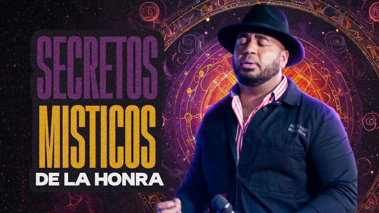 SECRETOS MISTICOS DE LA HONRA- JONATHAN PINA