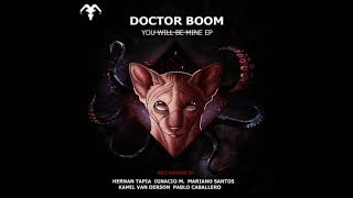 Doctor Boom - You Will Be Mine Hernan Tapia Remix Trigonometryk Records