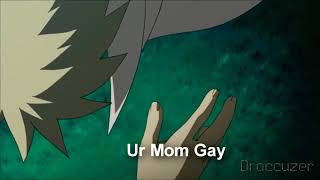 Ur Mom Gay Troll Edit