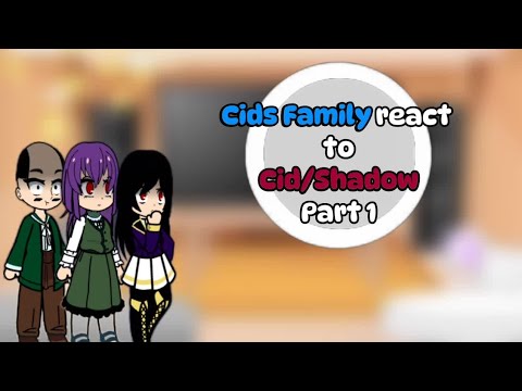 Cids Family react to Cid Kagenou/Shadow || Part 1 || The Eminence in ...