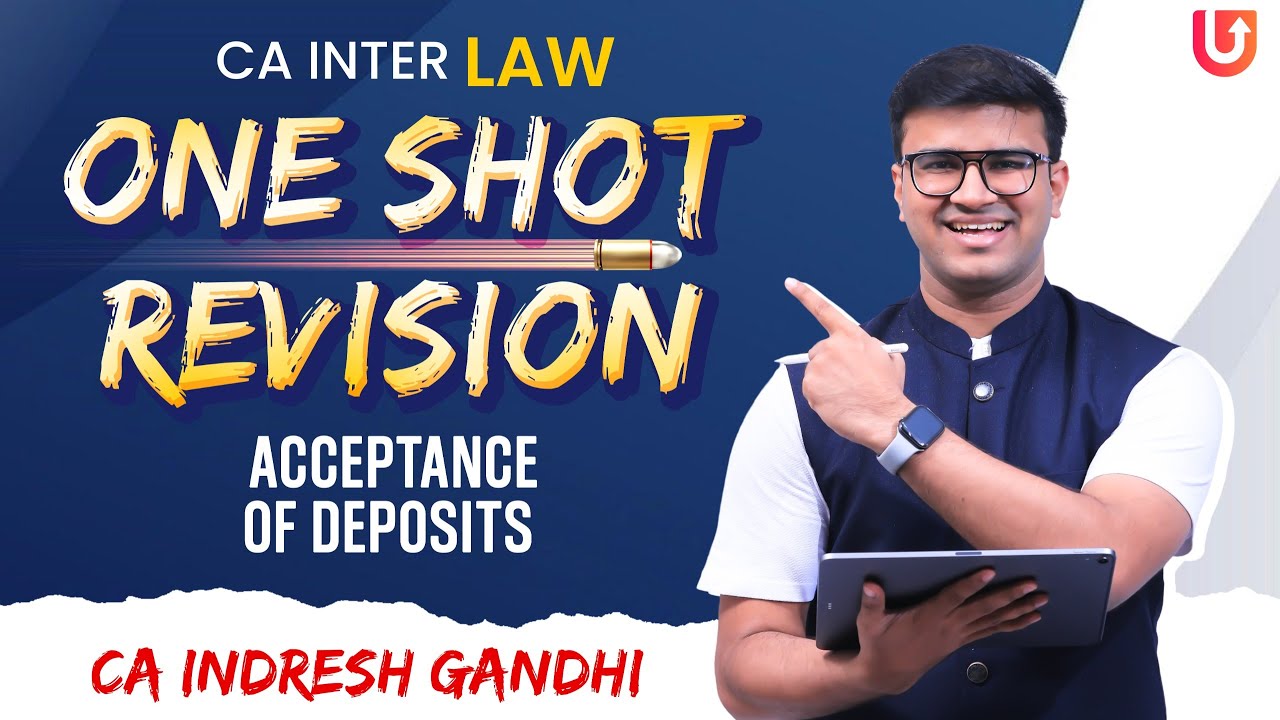 CA Inter Exam Oriented Revision | One Shot | Acceptance of Deposits ...