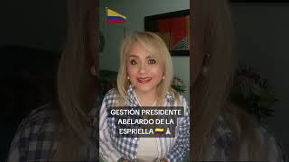 PRESIDENT ABELARDO DE LA ESPRIELLA'S ADMINISTRATION 🇨🇴🪄🧐🫰🏻🪽❓🙏🏻🎉🔎