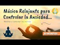 Música Relajante para Meditar, Dormir y Calmar la Ansiedad | Audio de Relajación con Sonidos de Agua