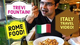 Trevi Fountain Night view & Near by Restaurant Rome Food Tour | ITALY Travel Video By Kushjohar