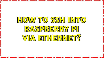 Ubuntu: How to ssh into raspberry pi via ethernet?