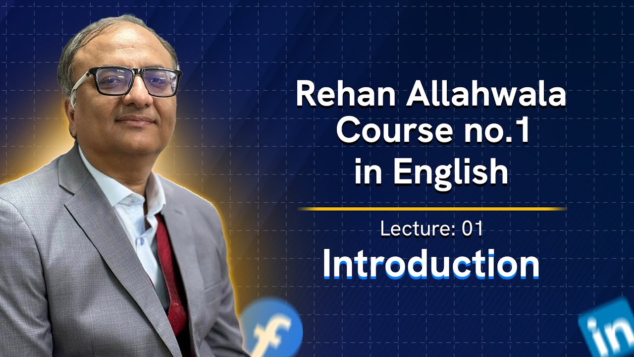 Thumbnail for Rehan Allahwala Course no 1 | Lec. 01 | Course Introduction
